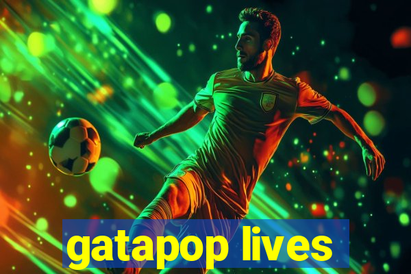 gatapop lives